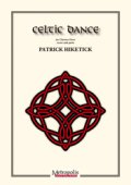 クラリネット8重奏楽譜　Celtic Dance　作曲：Patrick Hiketick(パトリック・ヒケティック)