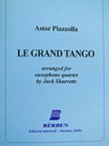 サックス４重奏楽譜　グランタンゴ（Le　Grand Tango）　作曲／ピアソラ　編曲／J.Sharretts