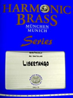 画像1: 金管５重奏楽譜　リベルタンゴ（Libertango）　作曲／ピアソラ　編曲／Hans Zellner