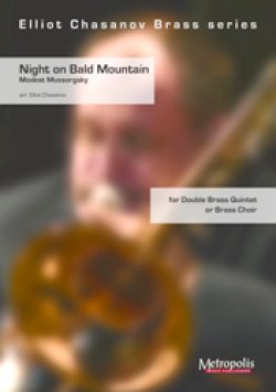 画像1: 金管10重奏楽譜　Night on Bald Mountain　作曲：Modest Mussorgsky(モデスト・ムソルグクキー)　編曲：Elliot Chasanov(エリオット・チャサノブ)