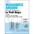 金管6重奏楽譜　小さな黒人(C.ドビュッシー 作曲/天野正道 編曲)（2012年1月9日発売）BRASS HEXAGONシリーズ