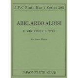 フルート３重奏楽譜　小組曲第２番より（パート譜のみ）　作曲／アルビージ