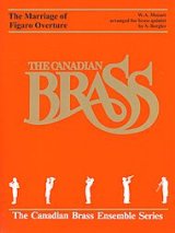 金管5重奏楽譜　Overture to Marriage of Figaro(フィガロの結婚序曲）　（By The Canadian Brass）