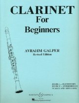 クラリネット教材　初心者のためのクラリネット：I（Clarinet　for　Beginners:I）　作曲/ガルバー，Ａ．（Galper,A.)