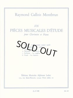 画像1: 【版元品切れ再販未定】クラリネット教材　６つの練習曲（ピアノ伴奏）（6Pieces　Musicales　ｄ’Etudes）　作曲/ガロワ・モンブラン，Ｒ．（Gallois　Montbrun,M.)【2022年9月現在】