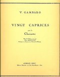 クラリネット教材　２０の奇想曲（20Caprices）　作曲/カンバロ，Ｖ．（Gambaro,V.)　編曲/Delecluse