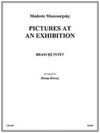 金管5重奏楽譜　展覧会の絵（Pictures at an Exhibition）　作曲／ムソルグスキー　編曲／Henry Howey