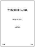金管5重奏楽譜　Wexford Carol　作曲／Traditional　編曲／Jeff Cottrell