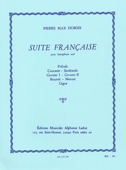 画像1: アルトサックスソロ楽譜　フランス組曲（Suite　Francaise)　作曲／デュボア（Dubois,P.M.)