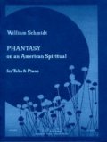 チューバソロ楽譜　テューバとピアノのためのアメリカンスピリチュアルによる幻想曲　作曲／ウィリアム　シュミット