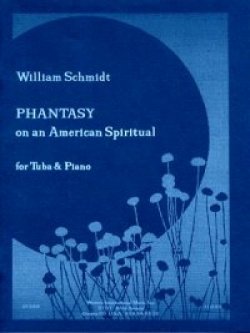 画像1: チューバソロ楽譜　テューバとピアノのためのアメリカンスピリチュアルによる幻想曲　作曲／ウィリアム　シュミット