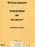 トロンボーンソロ楽譜　トロンボーンとピアノのための ST.BONE 変奏曲　作曲／ウィリアム　シュミット