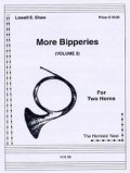 ホルン２重奏楽譜 ホルン二重奏のためのモア・ビッパリーズ (Vol 2)　作曲／ロウェル　ショー 【2012年12月取扱開始】