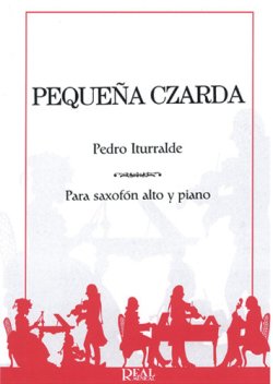 画像1: アルトサックス＆ピアノ楽譜 　小さなチャルダッシュ（Peque`na Czarda）　作曲／イトゥラルデ（Iturralde.P.)