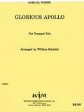 トランペット３重奏楽譜　3本のトランペットのためのグロリアス　アポロ　作曲／サミュエル　ウェッブ【2012年12月取扱開始】