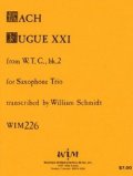 サックス３重奏楽譜　サキソフォン三重奏のためのフーガ21，WTC 2　作曲／ヨハン・セバスチャン・バッハ【2012年12月取扱開始】