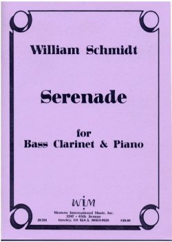 画像1: バスクラリネットソロ楽譜　バスクラリネットとピアノのためのセレナーデ　作曲／ウィリアム・シュミット【2012年12月取扱開始】