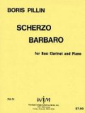 バスクラリネットソロ楽譜　バスクラリネットとピアノのためのスケルツォ　バルバロ　作曲／ボリス　ピリン【2012年12月取扱開始】