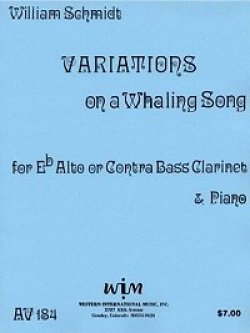 画像1: アルトクラリネットソロ楽譜　アルトクラリネットのための変奏曲「鯨捕りの歌」　作曲／ウィリアム　シュミット【2012年12月取扱開始】