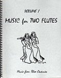 フルート２重奏楽譜　Music for Two Flutes, Volume 1