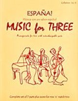 ミックス３重奏楽譜　Music for Three - Collection No. 8: España! - Música con un sabor español