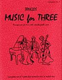 画像1: ミックス３重奏楽譜　Music for Three - Collection No. 3: Tangos! 