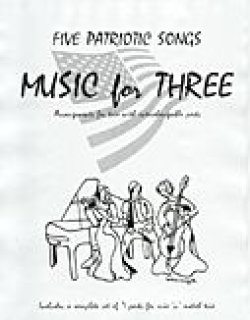 画像1: ミックス３重奏楽譜　Music for Three, Collection #1 - Patriotic (Set Includes 7 Parts)