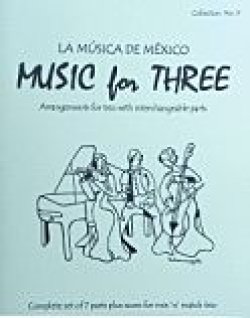 画像1: ミックス３重奏楽譜　Music for Three - Collection No. 9: La Música de México