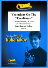 トランペットソロ楽譜　チロルの主題による変奏曲（Arban: Variations on the Tyrolienne）　作曲／アーバン　校訂（編曲）／S.ナカリャコフ
