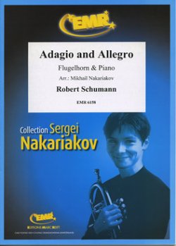 画像1: フリューゲルホルンソロ楽譜　アダージョとアレグロ（Adagio and Allegro）　作曲／シューマン　校訂（編曲）／S.ナカリャコフ