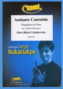 画像1: フリューゲルホルンソロ楽譜　アンダンテ・タンタービレ　作品１１（Andante Cantabile）　作曲／チャイコフスキー　校訂（編曲）／S.ナカリャコフ