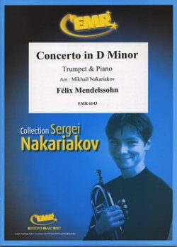 画像1: トランペットソロ楽譜　ヴァイオリン協奏曲　ニ短調（Concerto in D Minor）　作曲／メンデルスゾーン　校訂（編曲）／S.ナカリャコフ