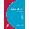 金管8重奏楽譜　ガーシュイン・イン・ブラス ! ! 2　作曲／ジョージ・ガーシュイン（George Gershwin）　編曲／黒川圭一（Keiichi Kurokawa）