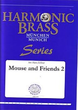 画像1: 金管５重奏楽譜　Mouse and Friends 2 　作曲／-　編曲／Hans Zellner