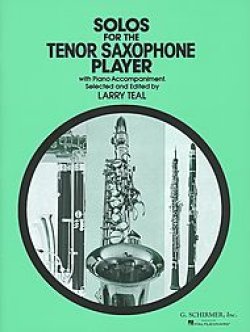 画像1: テナーサックス＆ピアノ楽譜　テナー・サクソフォーン奏者のための独奏曲【Solo　for　the　Tenor-Saxophone Players】　編曲（監修）／Teal【2023年7月改定】
