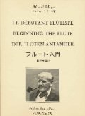 フルート教材　フルート入門 (Le Debutant Flutiste)　作曲/モイーズ マルセル(Moyse, Marcel)≪日本語版、日本語訳つき≫