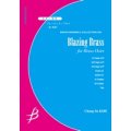 金管8重奏楽譜　Blazing Brass for Brass Octet　作曲／高昌帥【2013年6月25日発売】