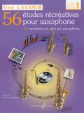 サックス教材　56の楽しい練習曲　第1巻 （56 Etudes　Recreatives:1）　作曲/ラクール（Lacour、G.)