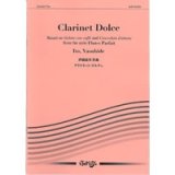 クラリネット3重奏楽譜　クラリネット・ドルチェ　作曲／伊藤康英【2013年8月5日発売】