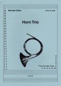 ホルン3重奏楽譜 ホルン三重奏のためのホルントリオ　　作曲／ミッチェル　キビー 【2013年12月取扱開始】