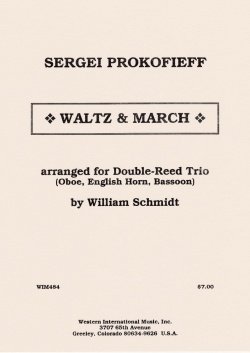 画像1: ダブルリード3重奏楽譜　ダブルリード三重奏のためのワルツとマーチ　作曲／セルゲイ　プロコフィエフ　編曲／ウィリアム　シュミット