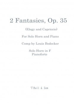 画像1: ホルンソロ＆ピアノ楽譜　独奏ホルンとピアノのための２つの幻想曲　作曲／ルイス・ボディッカー