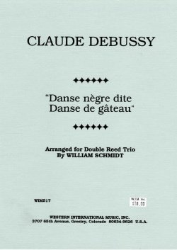 画像1: ダブルリード3重奏楽譜　ダブルリード三重奏のためのお菓子の踊りと呼ばれる黒人の踊り　　作曲／クロードドビュッシー　編曲／ウィリアム　シュミット【2013年12月取扱開始】