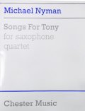 サックス4重奏楽譜　トニーのための歌　作曲／ナイマン　編曲／