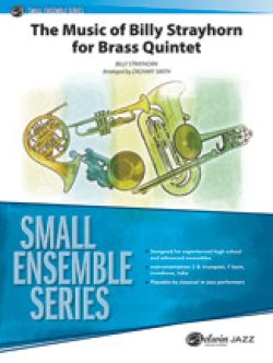 画像1: 金管5重奏楽譜　The Music of Billy Strayhorn for Brass Quintet 作曲/Billy Strayhorn　編曲/Zachary Smith