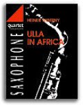 サックス４重奏楽譜　Ulla In Africa　作曲／H.ウィバニー　【2017年11月４日再入荷】