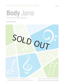 ボディパーカッション２~4重奏楽譜作品集　Body　Jams　絶版となった幻の作品入り！　作曲／M,ホウリフ【2016年6月24日取扱開始】