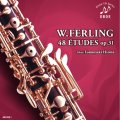 CD　フェルリンク:48の練習曲 作品31（W.FERLING:48 ÉTUDES op.31）監修/解説/演奏:広田智之【2017年1月取扱開始】