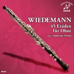 画像1: CD　ヴィーデマン:45の練習曲（WIEDEMANN:45 Etüden für Oboe)　監修/解説/演奏:広田智之【2017年1月取扱開始】