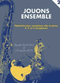 サックスソロ＆ピアノ~４重奏楽譜　Jouons Ensemble　Volume 2　【2017年9月20日入荷】